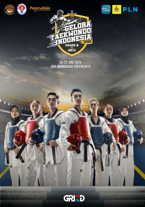 Kejuaraan GELORA TAEKWONDO INDONESIA CHAMPIONSHIP 2025 GRIND ti-griffintc.com